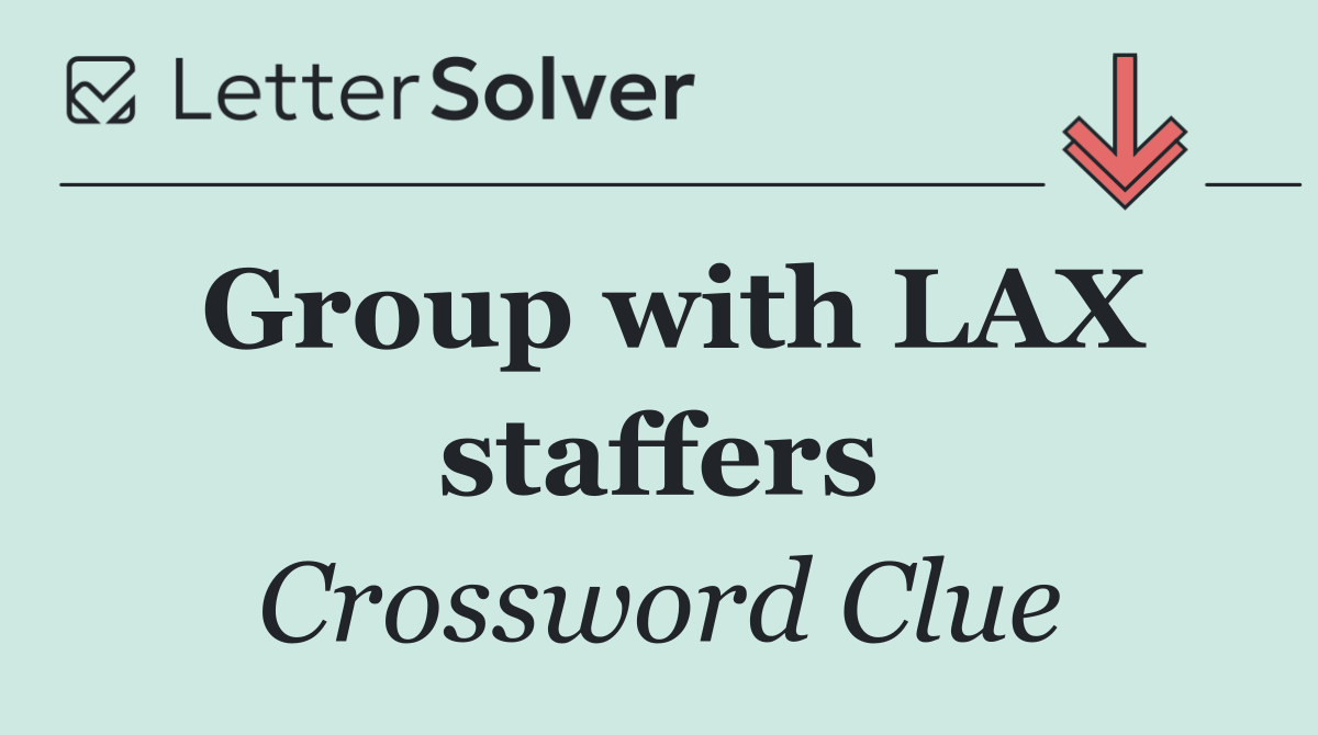 Group with LAX staffers