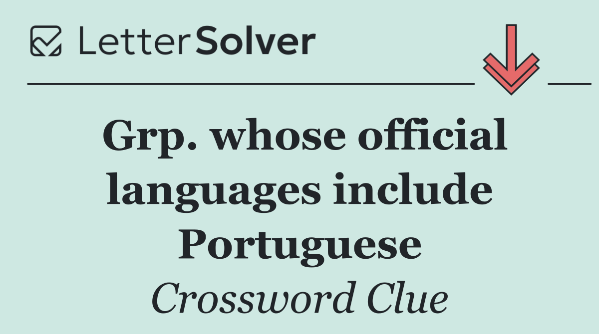Grp. whose official languages include Portuguese