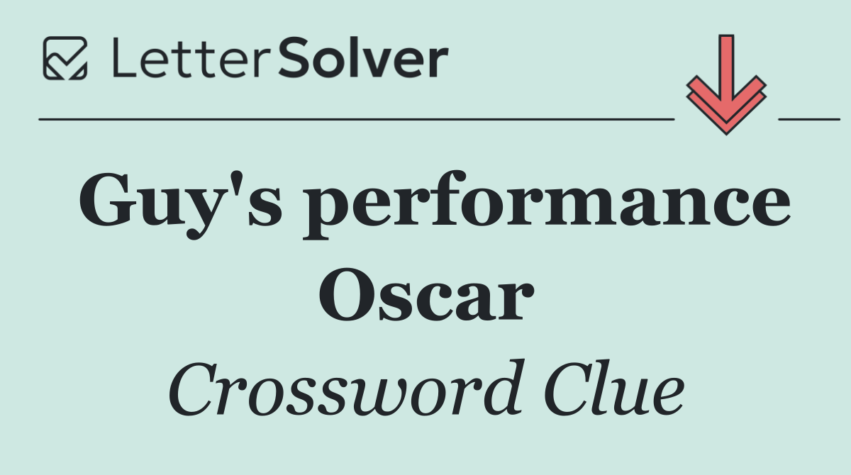 Guy's performance Oscar