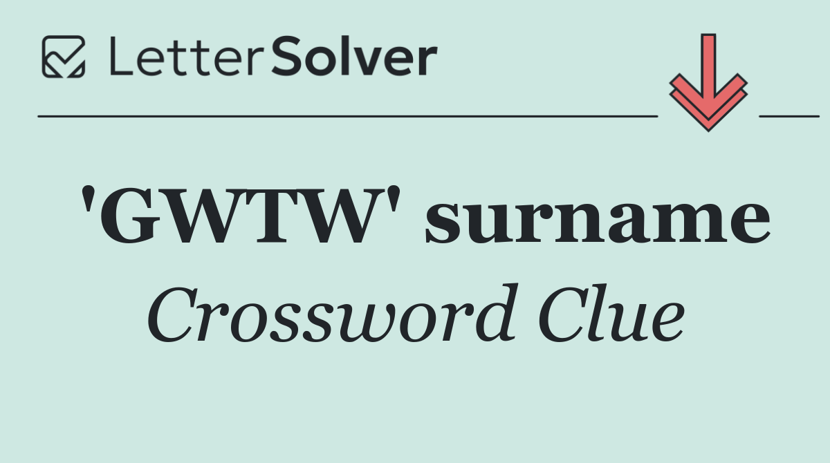 'GWTW' surname
