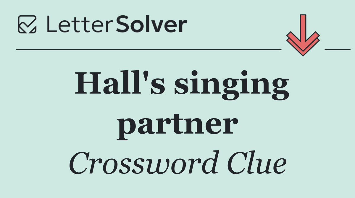 Hall's singing partner