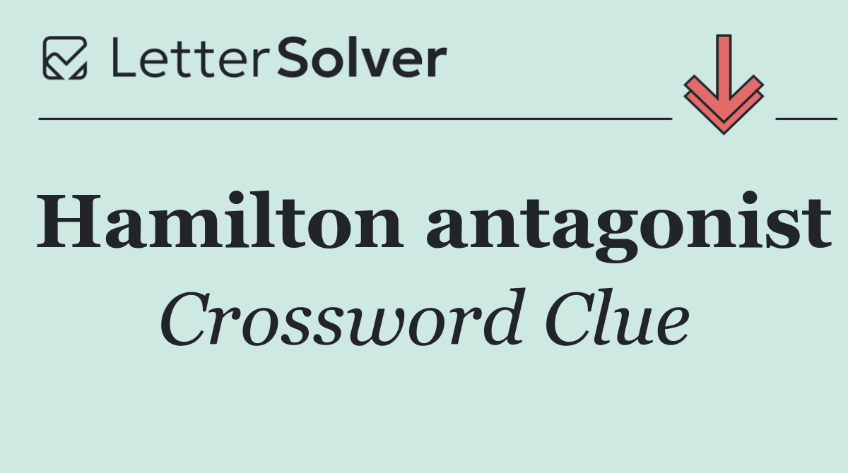Hamilton antagonist
