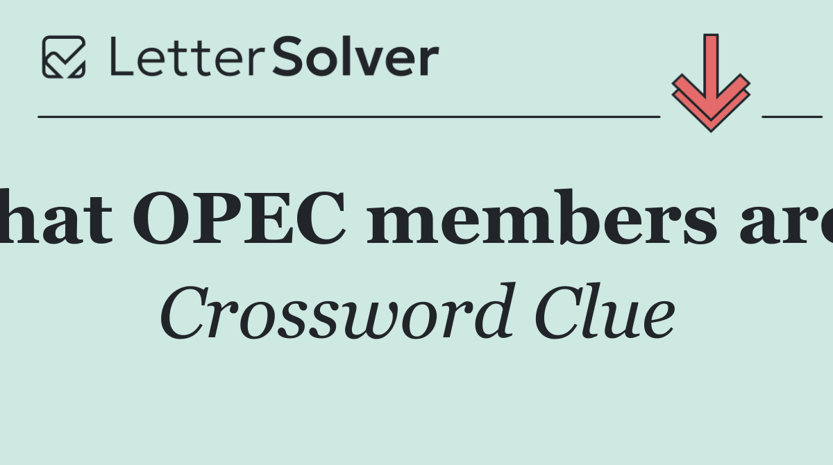 hat OPEC members are