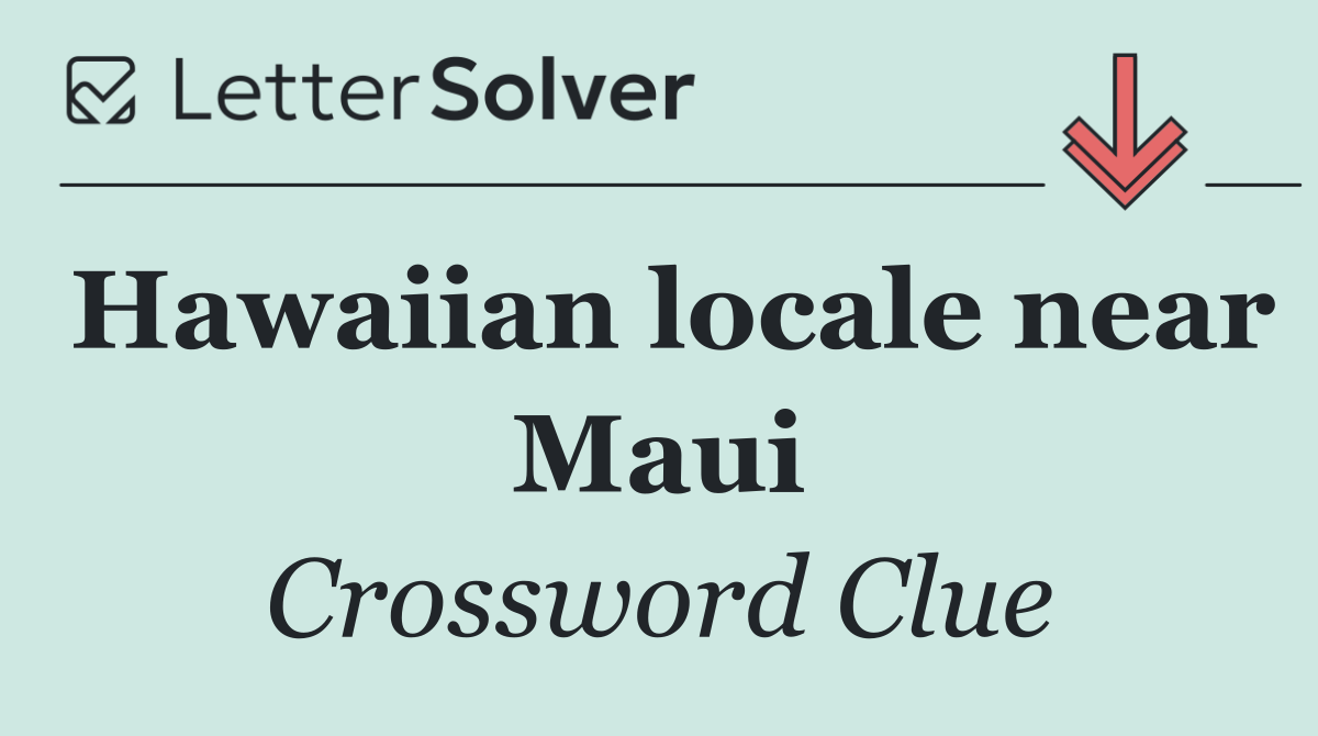 Hawaiian locale near Maui