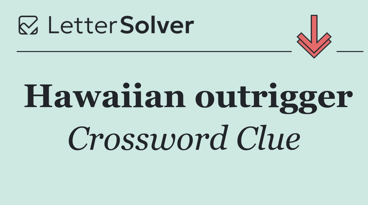 Hawaiian outrigger