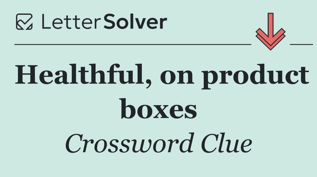 Healthful, on product boxes