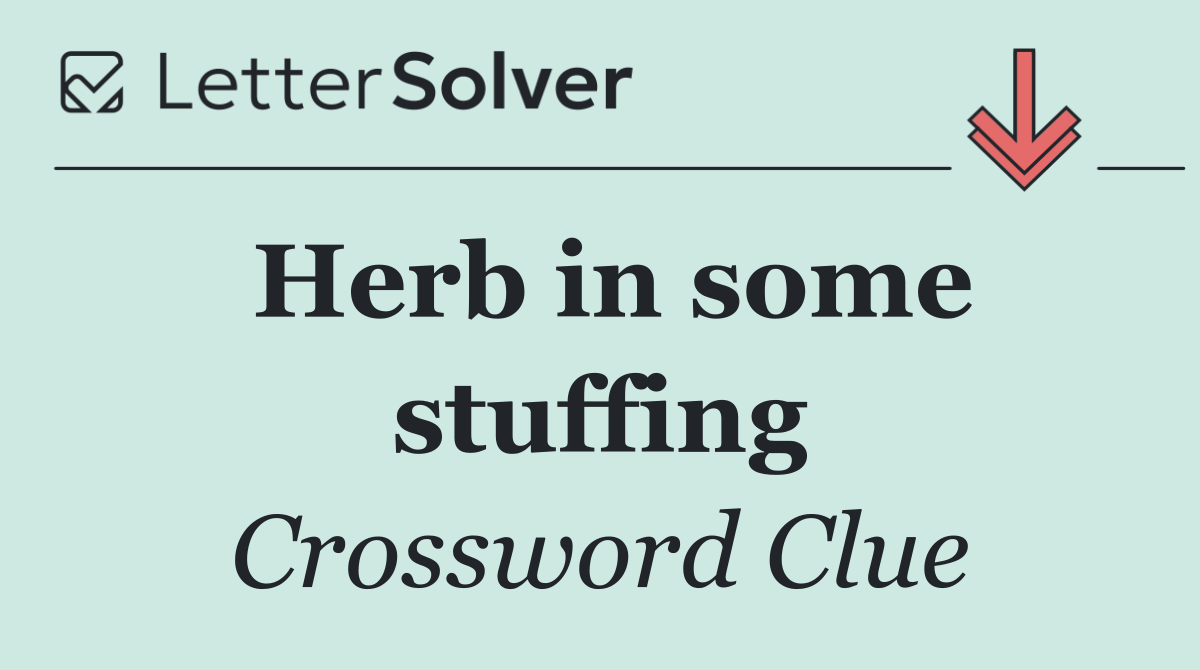 Herb in some stuffing