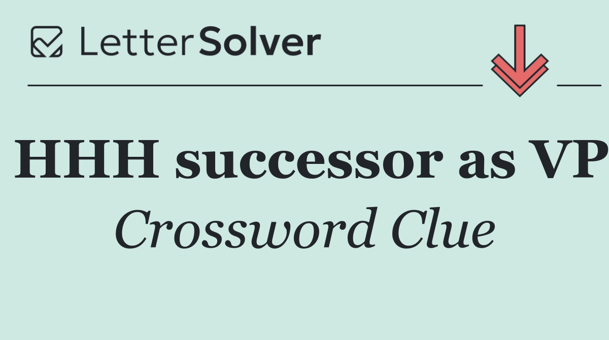 HHH successor as VP