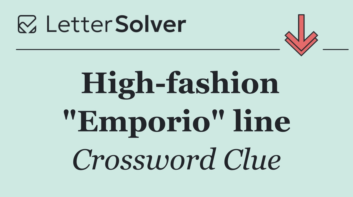 High fashion "Emporio" line