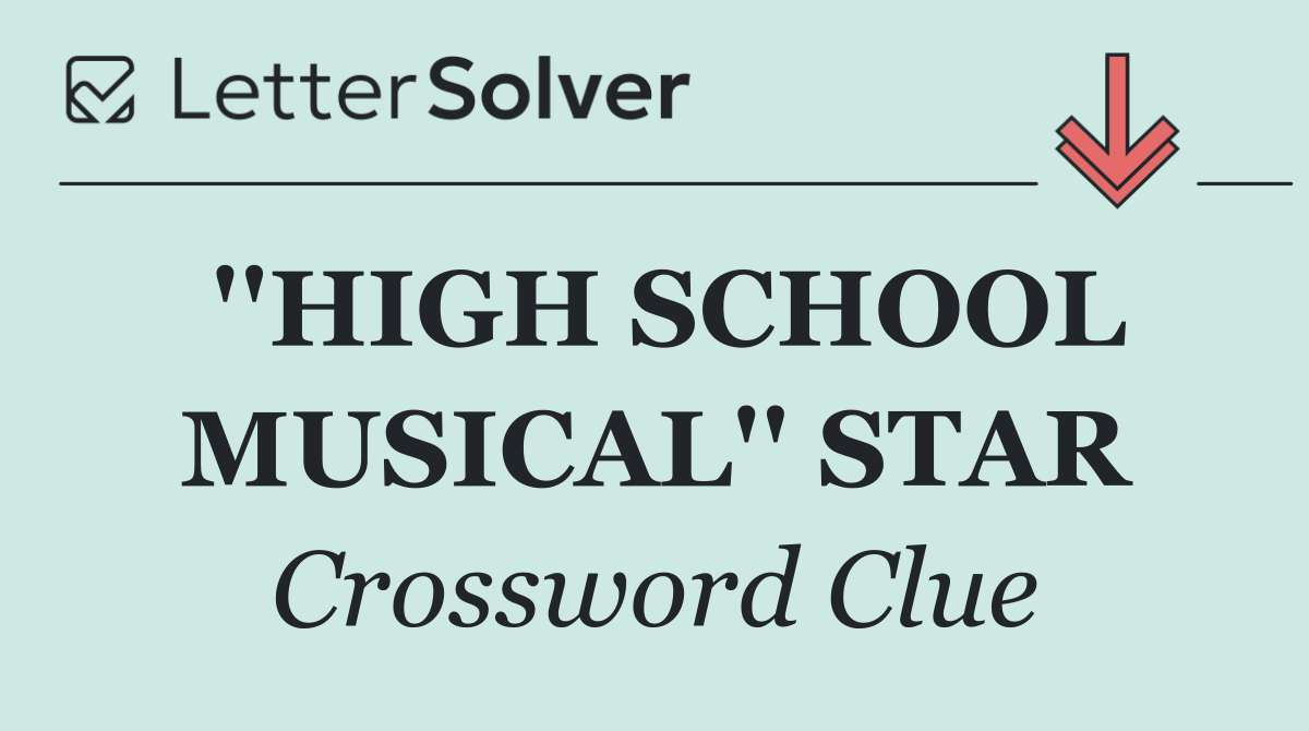 ''HIGH SCHOOL MUSICAL'' STAR