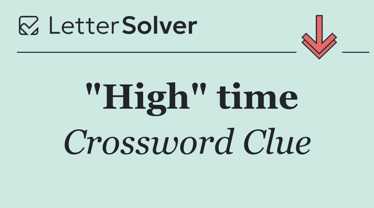 "High" time