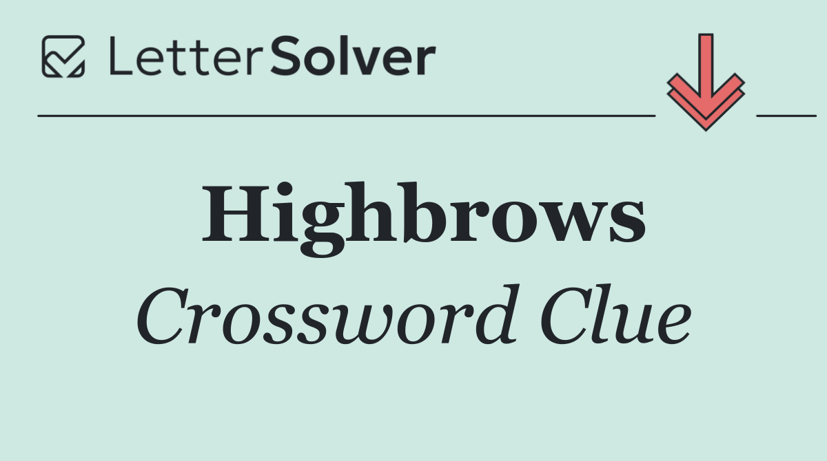 Highbrows
