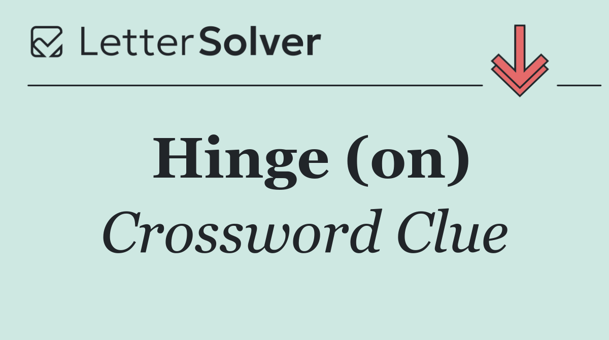 Hinge (on)