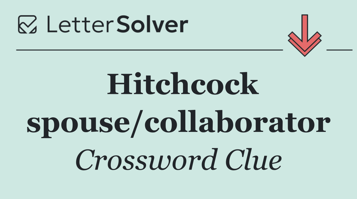 Hitchcock spouse/collaborator
