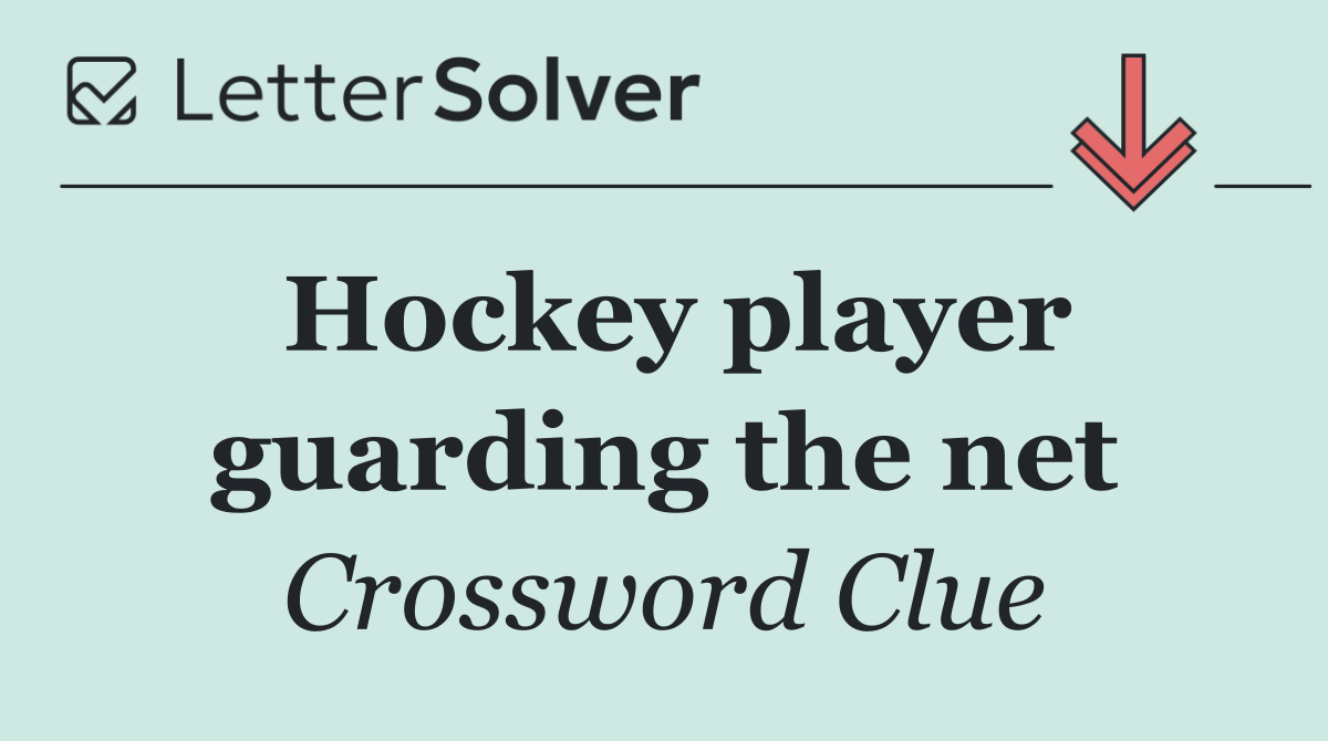 Hockey player guarding the net