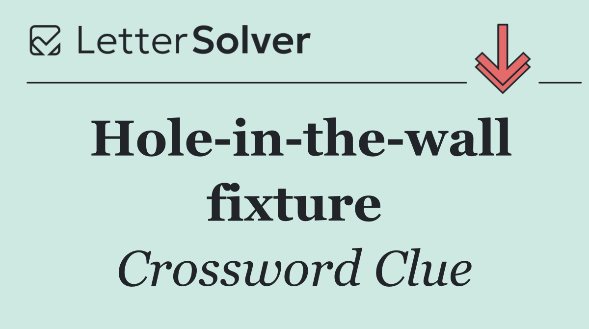 Hole in the wall fixture