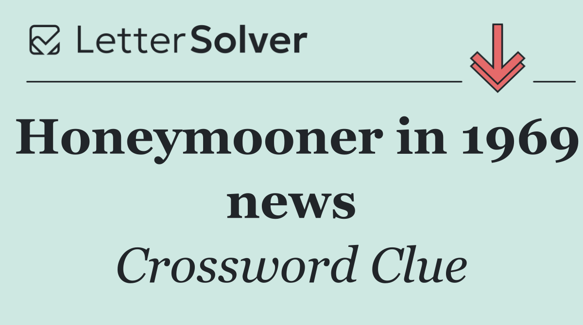 Honeymooner in 1969 news