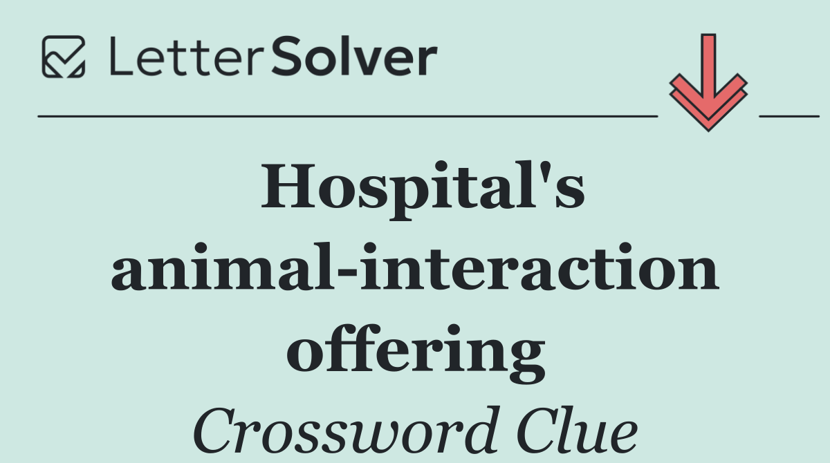 Hospital's animal interaction offering