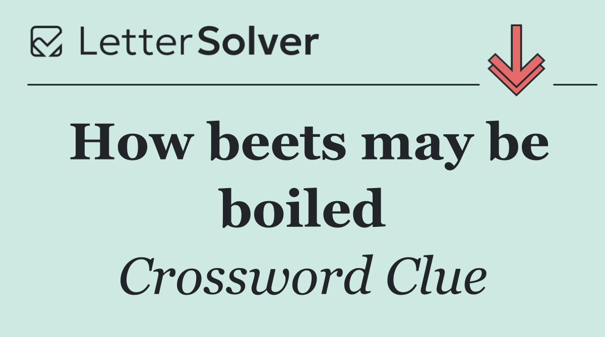 How beets may be boiled