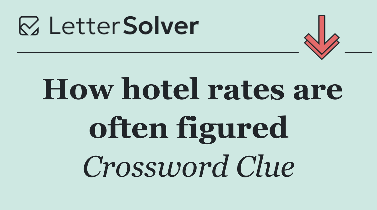 How hotel rates are often figured