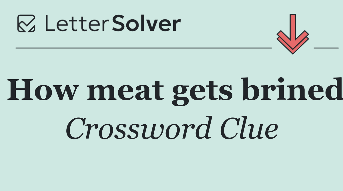 How meat gets brined