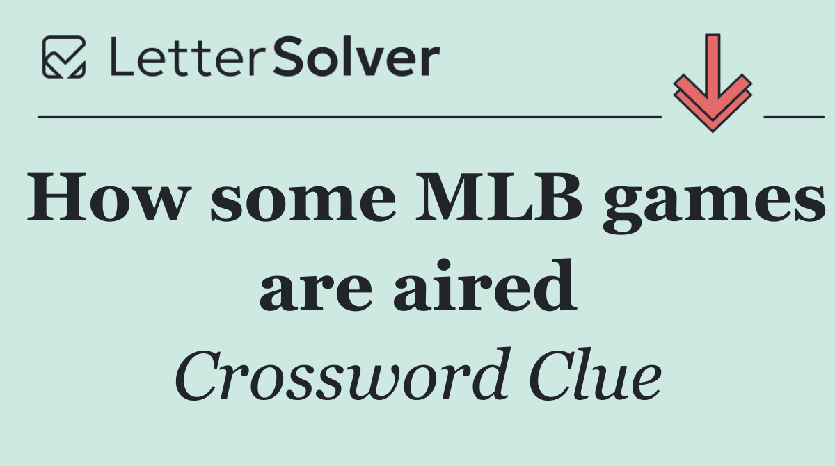 How some MLB games are aired