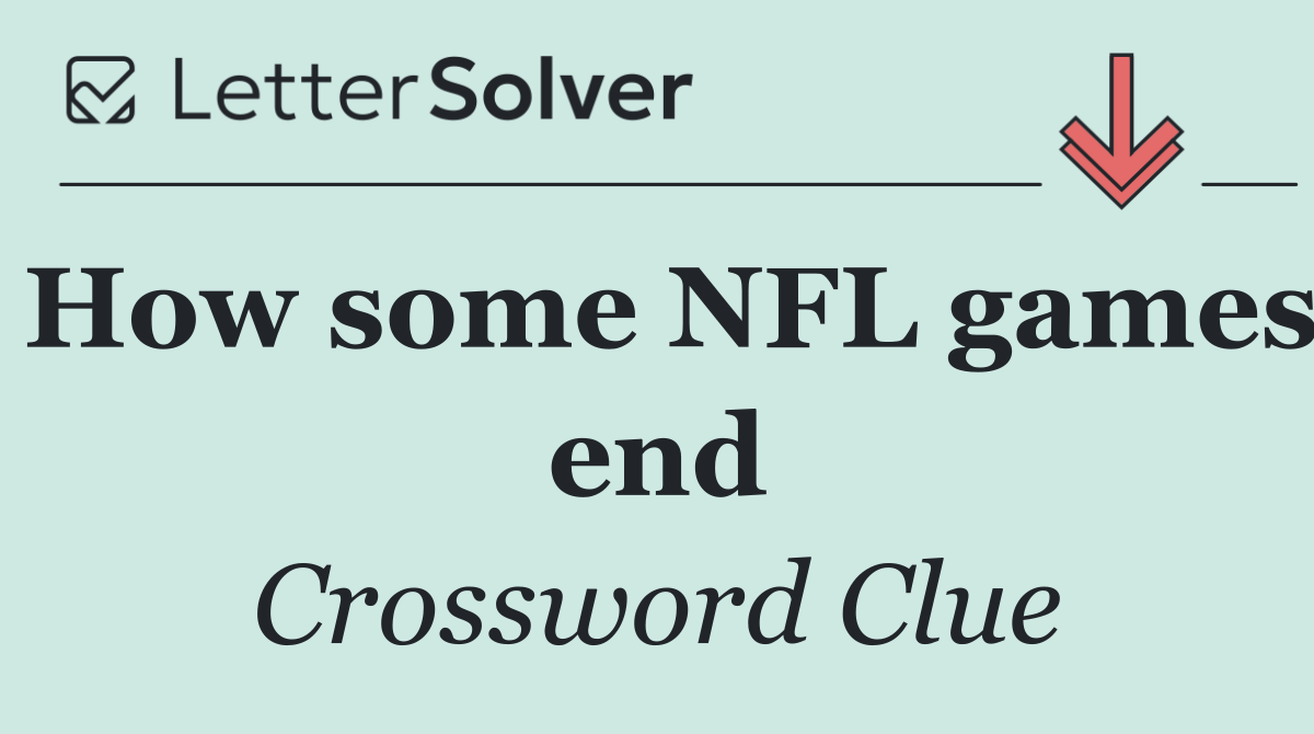 How some NFL games end