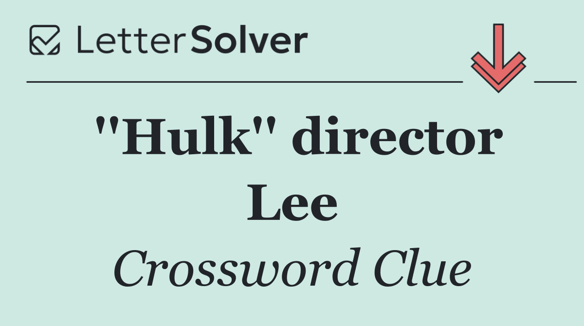 ''Hulk'' director Lee
