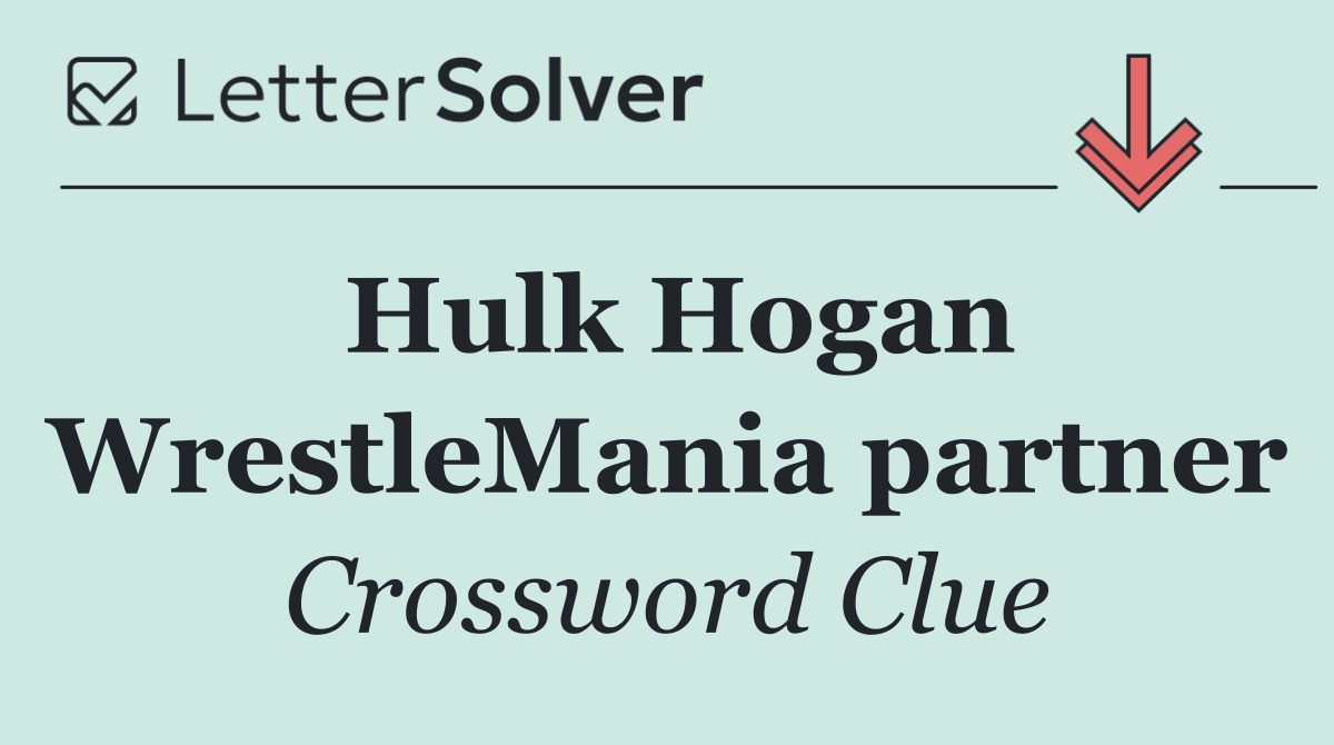 Hulk Hogan WrestleMania partner