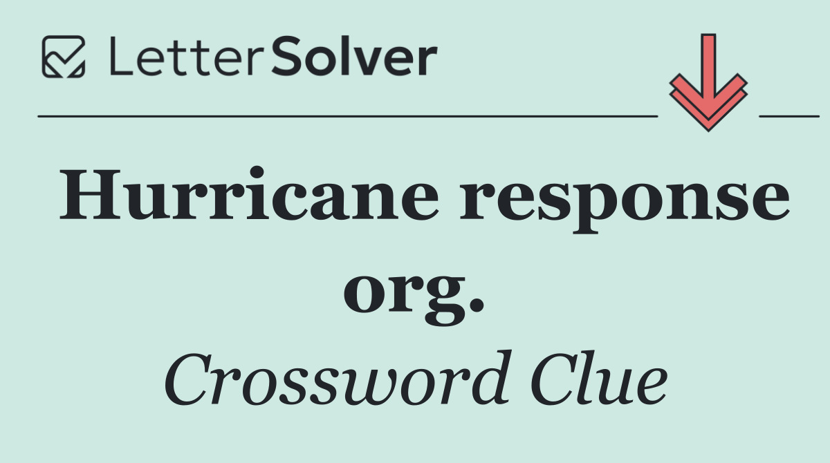 Hurricane response org.
