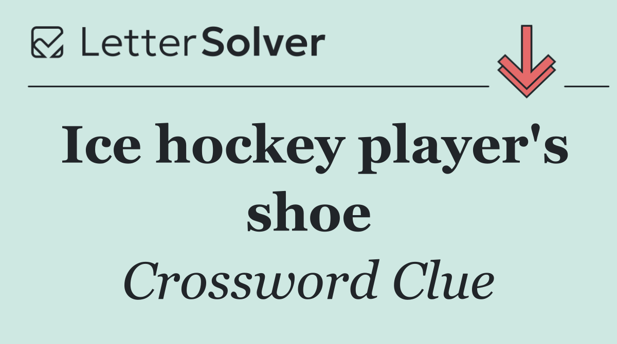 Ice hockey player's shoe