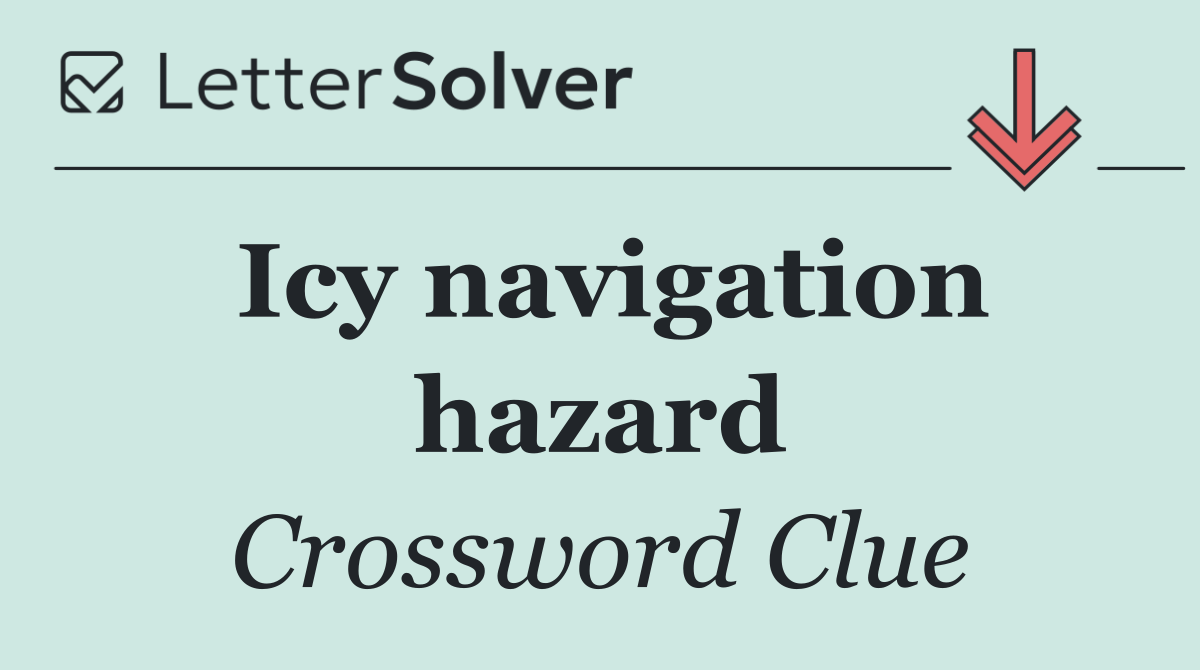 Icy navigation hazard