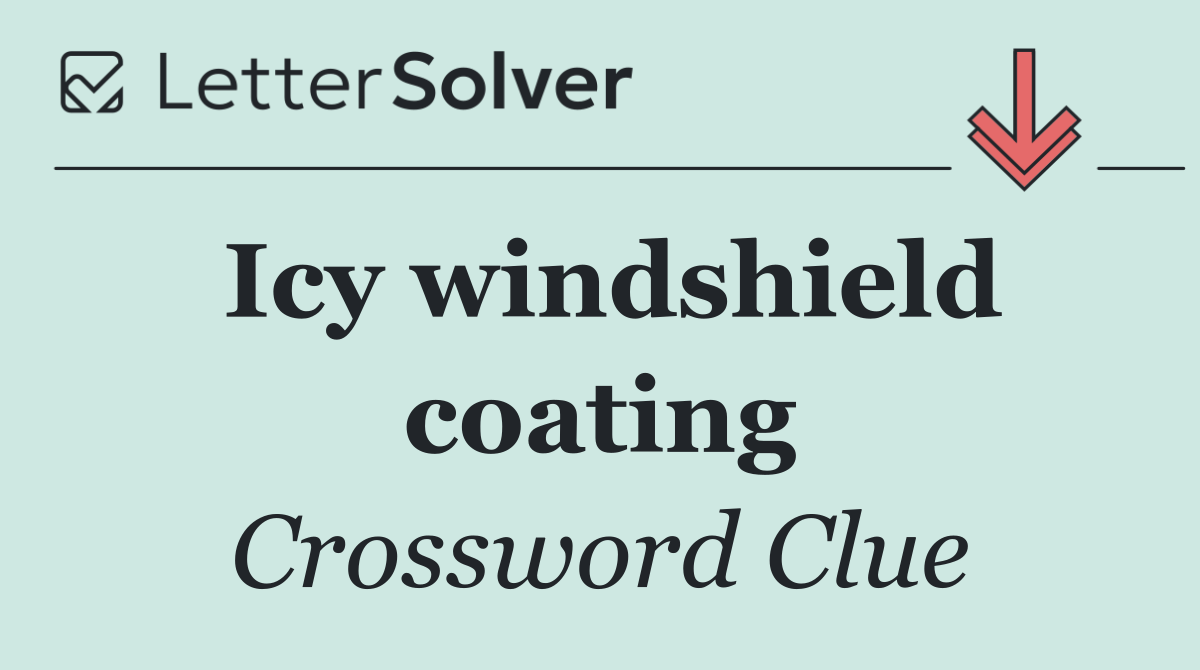 Icy windshield coating