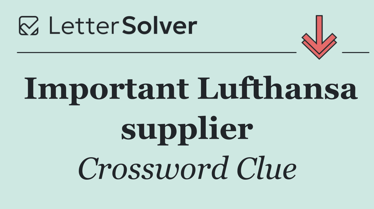 Important Lufthansa supplier