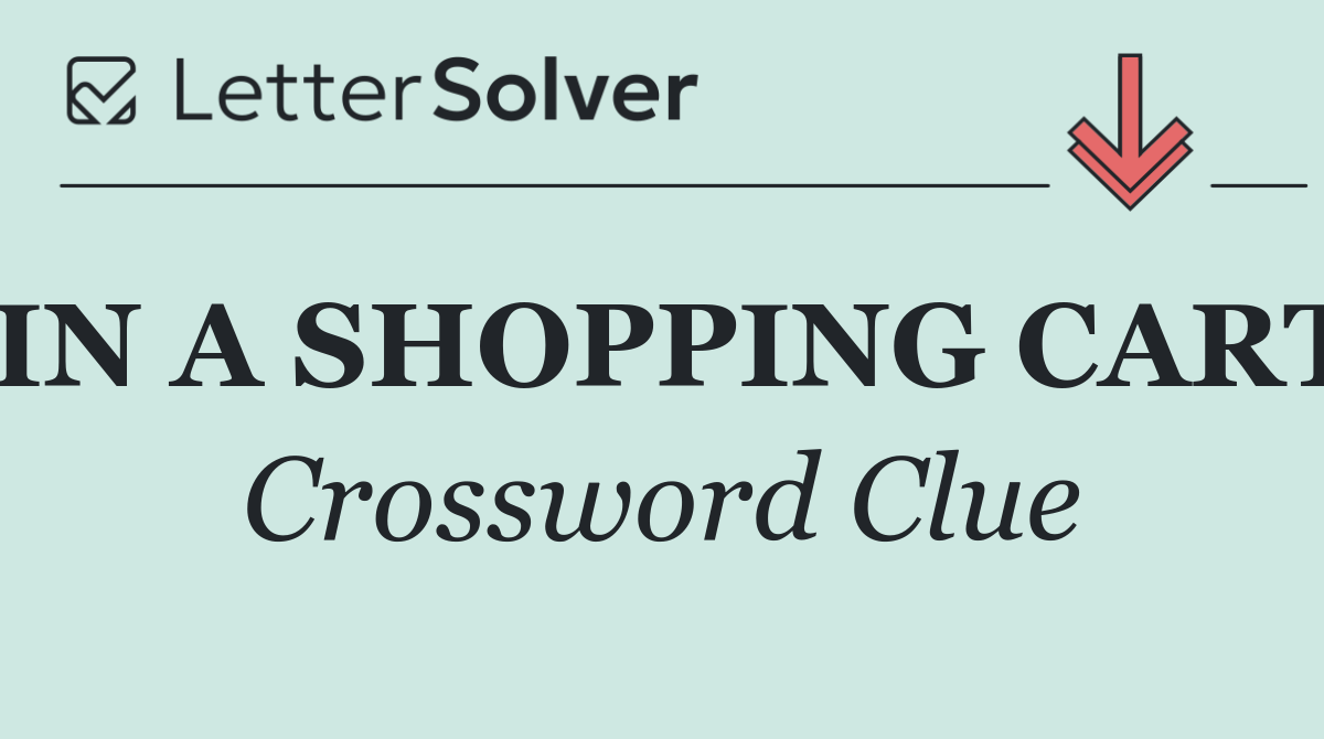 IN A SHOPPING CART