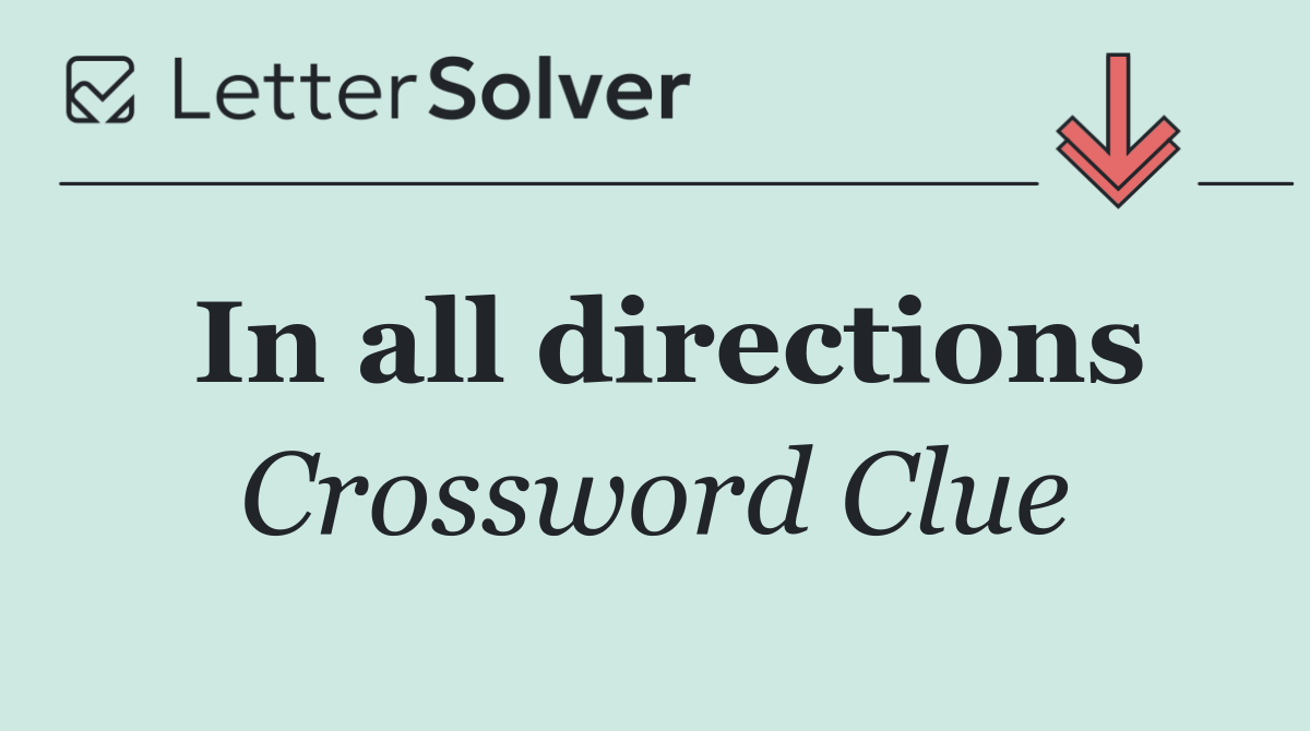 In all directions