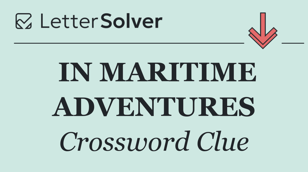 IN MARITIME ADVENTURES