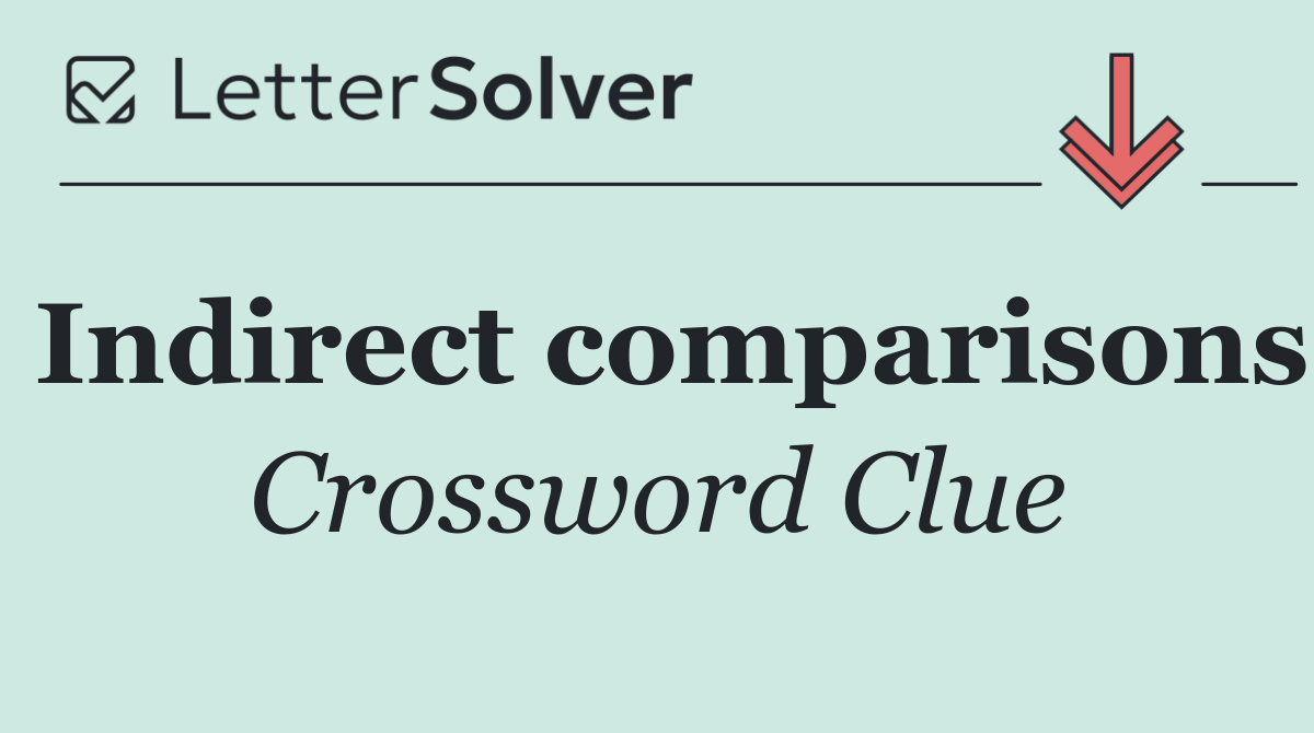 Indirect comparisons