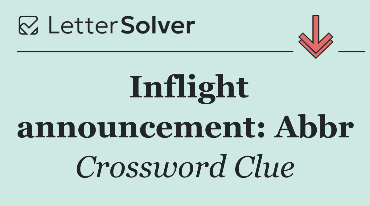 Inflight announcement: Abbr