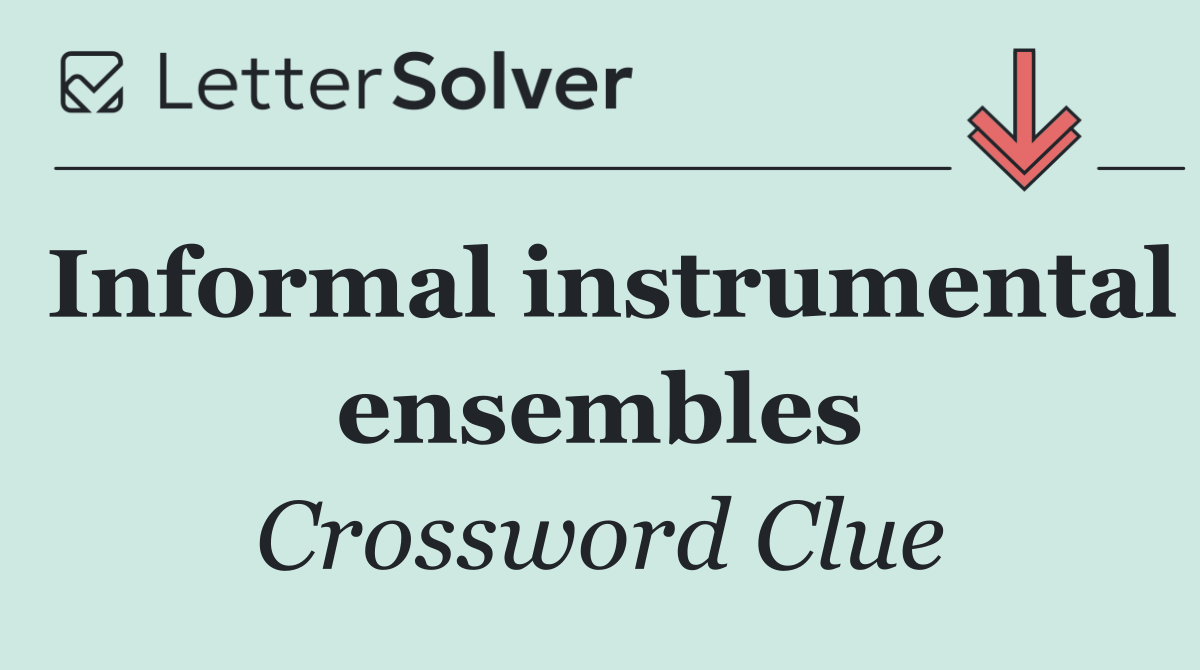 Informal instrumental ensembles