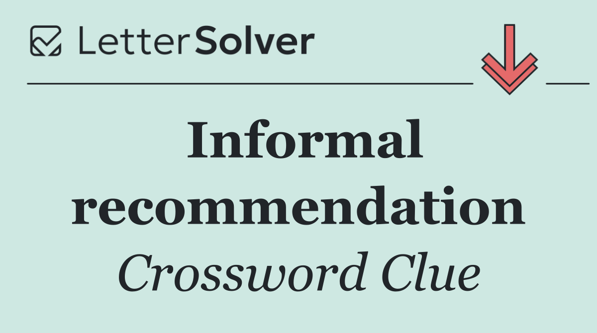 Informal recommendation