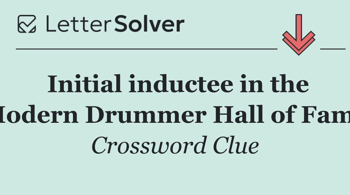 Initial inductee in the Modern Drummer Hall of Fame