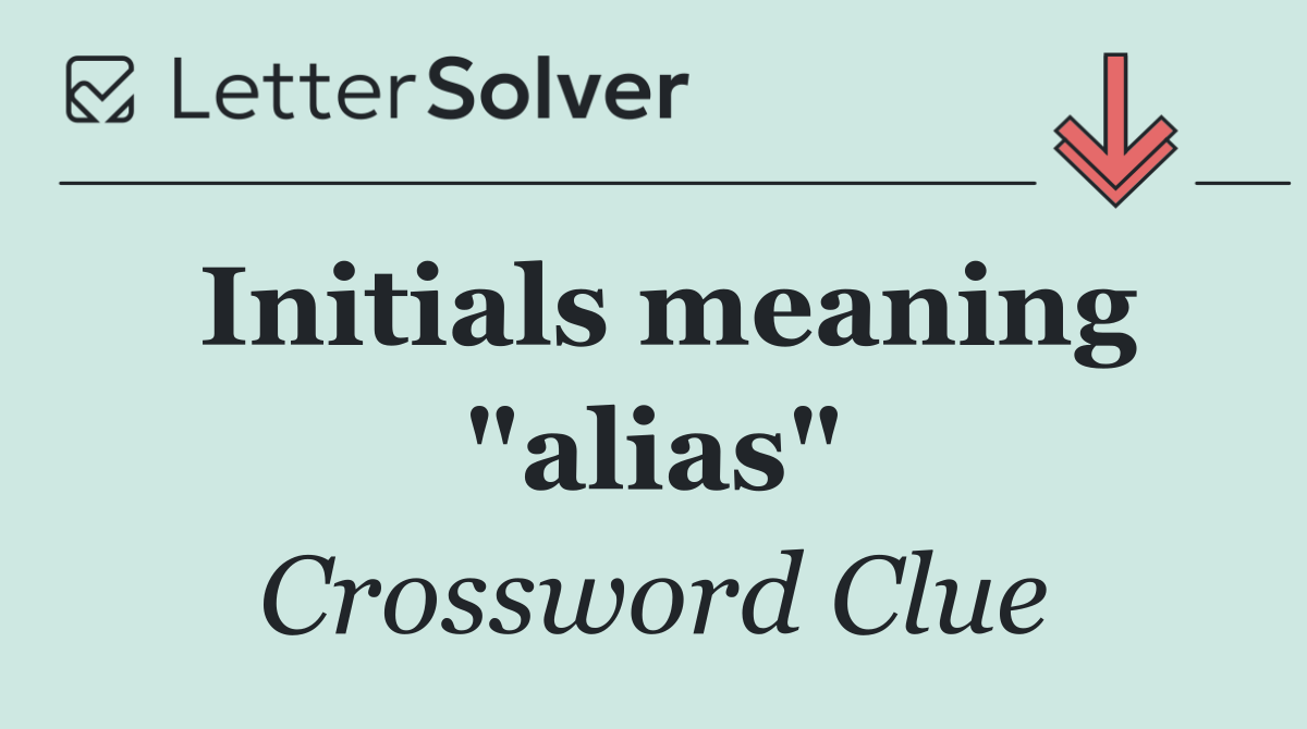Initials meaning "alias"