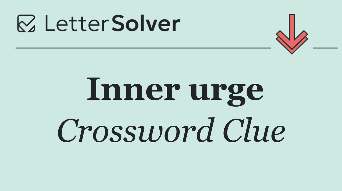 Inner urge