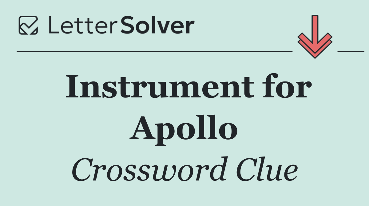 Instrument for Apollo