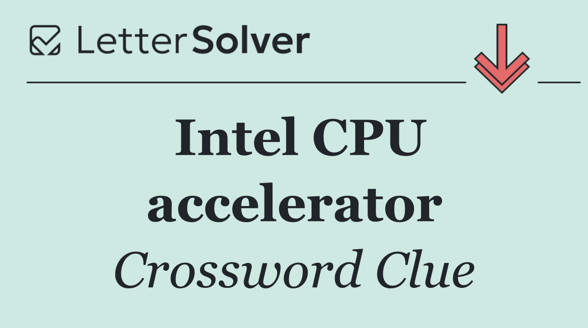 Intel CPU accelerator
