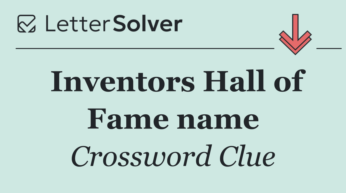 Inventors Hall of Fame name
