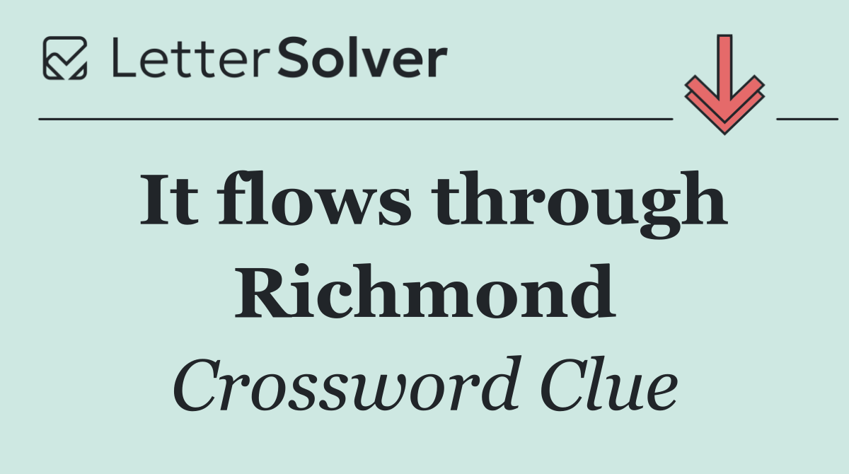 It flows through Richmond