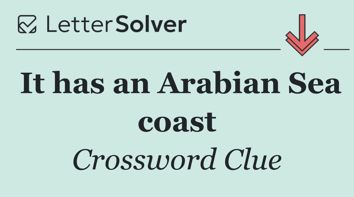 It has an Arabian Sea coast