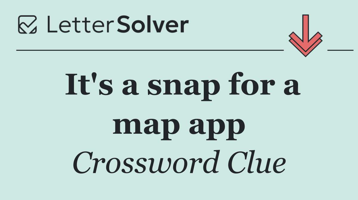 It's a snap for a map app